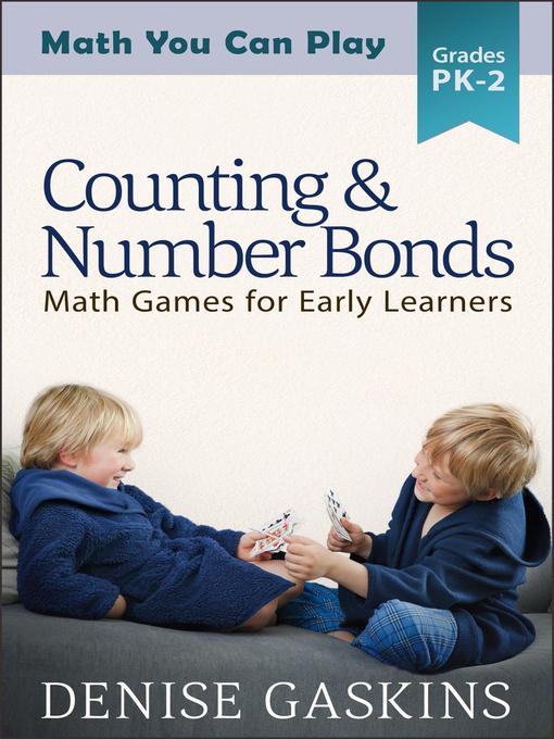 Title details for Counting & Number Bonds by Denise Gaskins - Available